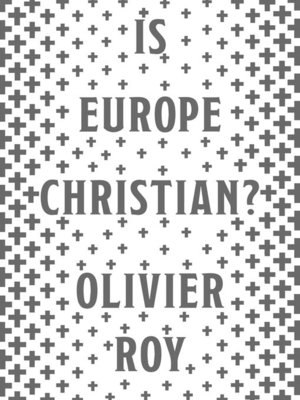 cover image of Is Europe Christian?